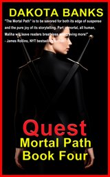 Quest: Mortal Path Book 4